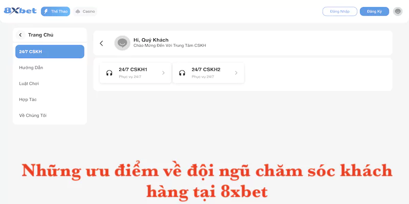 Liên hệ 8xbet 2 Những ưu điểm về đội ngũ chăm sóc khách hàng tại 8xbet