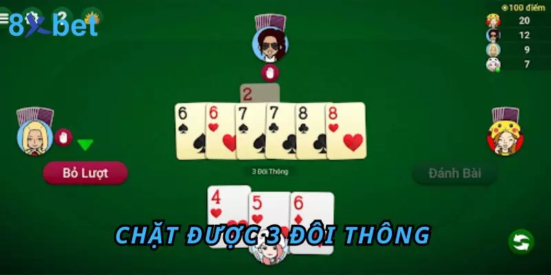 5 Đôi Thông Chặt Được Gì? Bật Mí Kinh Nghiệm Thắng Lớn 4 Chặt được 3 đôi Thông