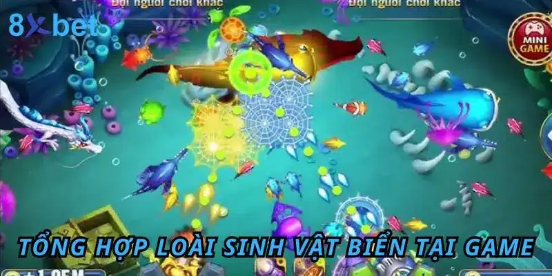 Tổng hợp loài sinh vật biển tại game